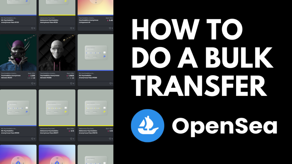 Bulk Transfers in OpenSea