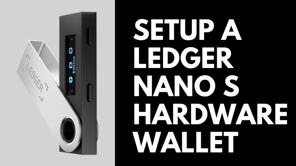 How to Setup a Ledger Nano S Hardware Wallet - NFT Sweep