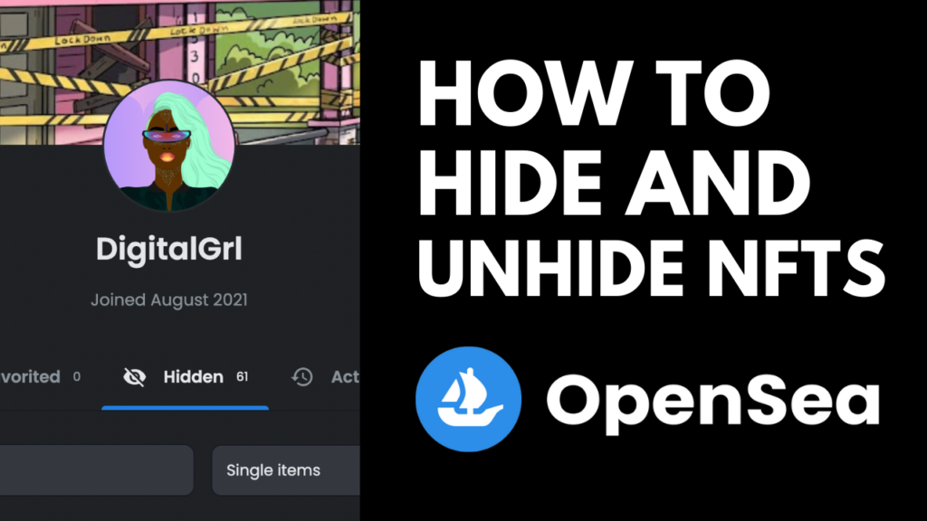 How to Hide and Unhide NFTs on OpenSea
